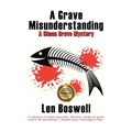 A Grave Misunderstanding: A Simon Grave Mystery
