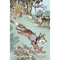 Mother West Wind's Children by Thornton Burgess, Fiction, Animals, Fantasy & Magic
