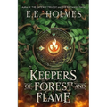 Keepers of Forest and Flame