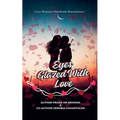 Eyes Glazed With Love
