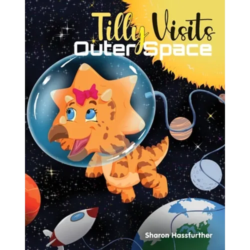 Tilly Visits Outer Space
