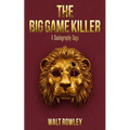 The Big Game Killer
