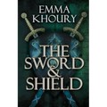 The Sword and Shield