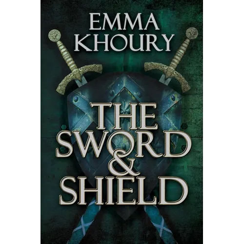 The Sword and Shield