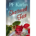 Shattered Fate