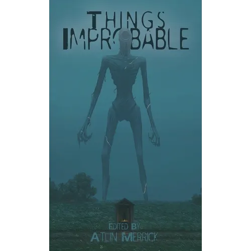 Things Improbable