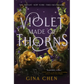 Violet Made of Thorns