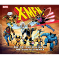 X-Men: The Art and Making of the Animated Series