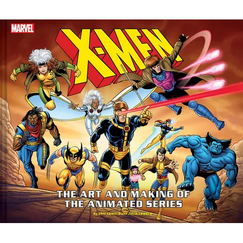 X-Men: The Art and Making of the Animated Series