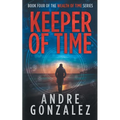 Keeper of Time (Wealth of Time Series, Book 4)