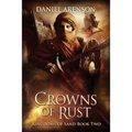 Crowns of Rust: Kingdoms of Sand Book 2
