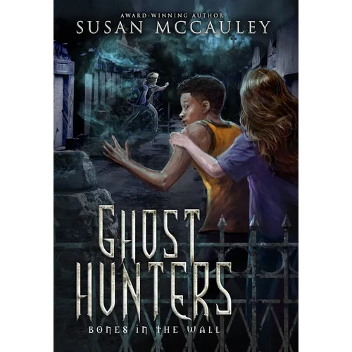 Ghost Hunters: Bones in the Wall