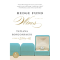 Hedge Fund Wives