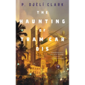 The Haunting of Tram Car 015