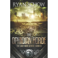 The Ophidian Horde: A Post-Apocalyptic EMP Survivor Thriller