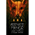Posthaste Manor
