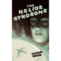 The Helios Syndrome