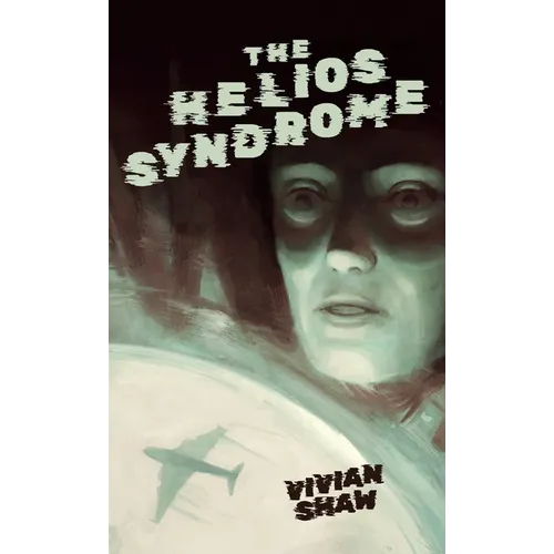 The Helios Syndrome