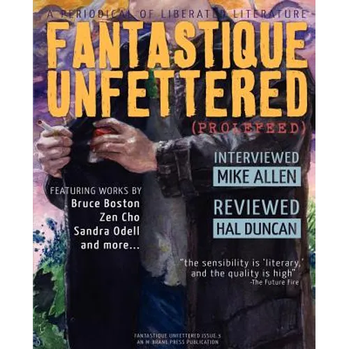 Fantastique Unfettered #3 (Prolefeed)