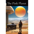 The Pink Planet