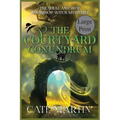 The Courtyard Conundrum: A Weal & Woe Bookshop Witch Mystery