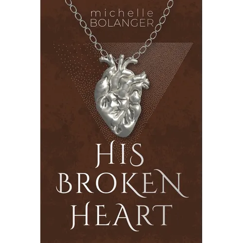 His Broken Heart
