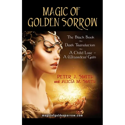 Magic of Golden Sorrow