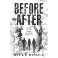 Before Their After