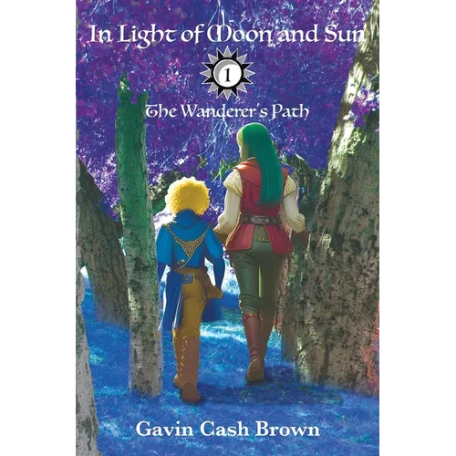 In Light of Moon and Sun: The Wanderer's Path