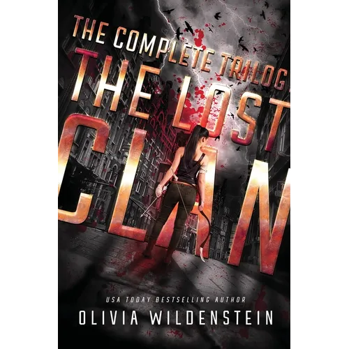 The Lost Clan: The Complete Trilogy