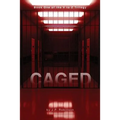 Caged: Book One of the V to Z Trilogy