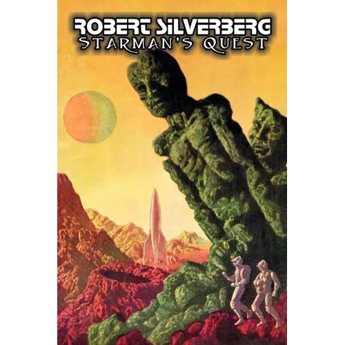 Starman's Quest by Robert Silverberg, Science Fiction, Adventure, Space Opera