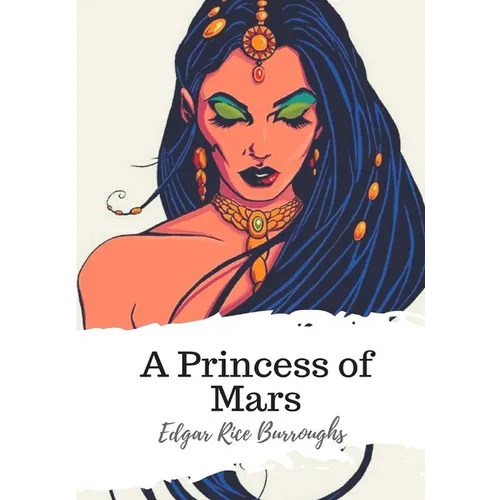 A Princess of Mars