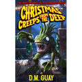 Christmas Creeps from the Deep: A holiday horror comedy