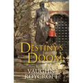 Destiny's Doom