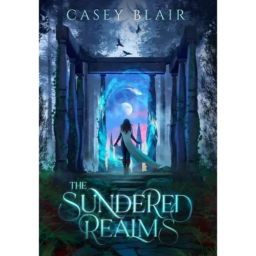 The Sundered Realms: A New Adult Epic Fantasy Romance