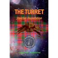 The Turret: Starclan Foundation