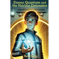 Danny Quantum and the Nuclear Detonator