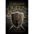 Guardians of the Queen