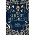 The Ghost Merchant