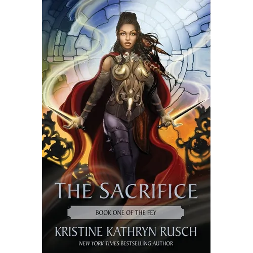 The Sacrifice: Book One of The Fey - Paperback