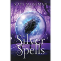 Silver Spells: A Paranormal Women's Fiction Novel