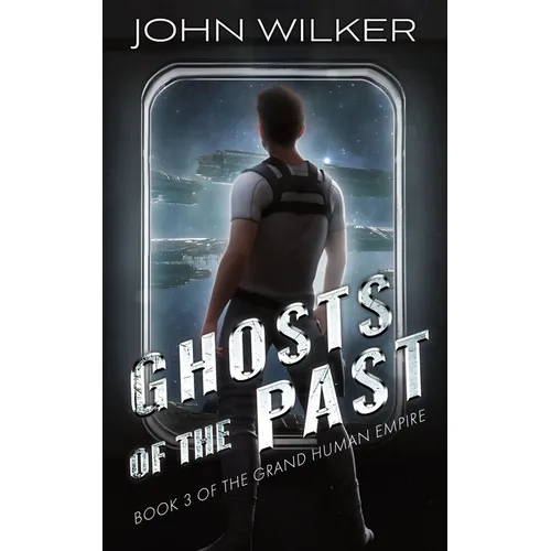Ghosts of the Past