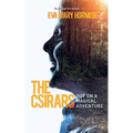 The Csirars: Out On A Magical Adventure