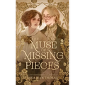 The Muse of Missing Pieces
