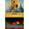 By the Downward Way: Book One of the Von Koppersmith Saga