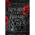 Kingdom of Briars & Roses