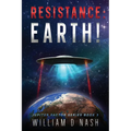 Resistance: Earth!: Resistance is NOT Futile