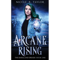 Arcane Rising