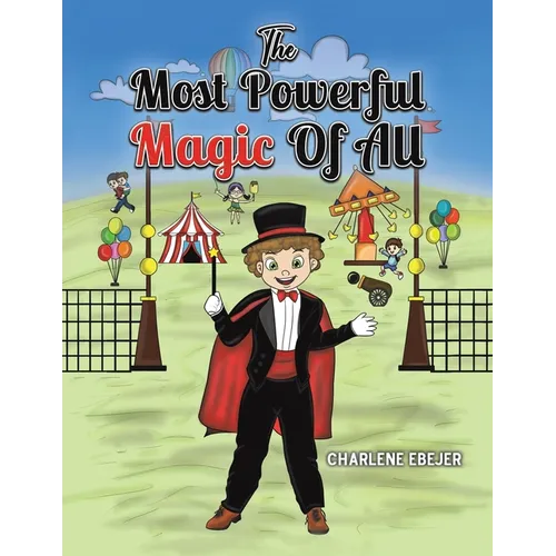 The Most Powerful Magic Of All